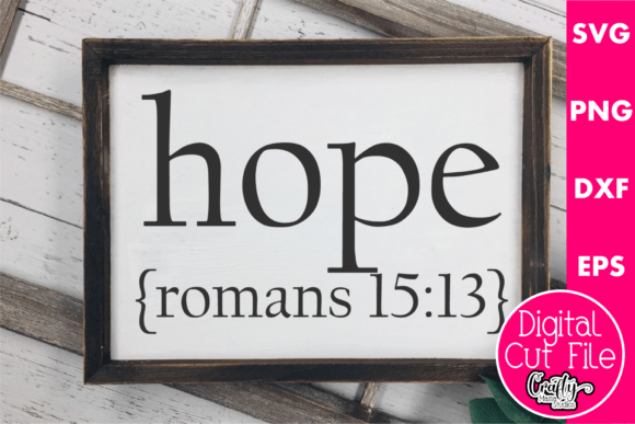 Hope Romans 15 13 and Crafts