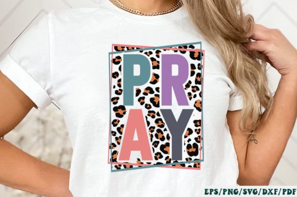 Pray Svg, Pray Sublimation & Crafts