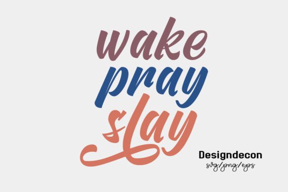 Wake Pray Slay Retro Sublimation Svg Png for Crafts